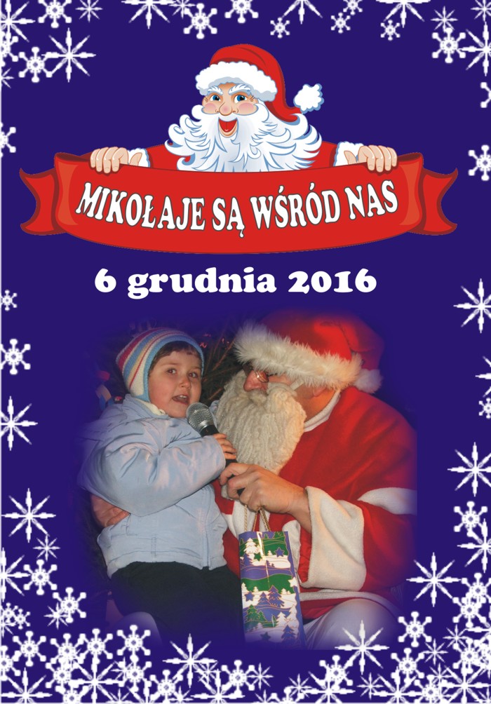 Plakat MIKOŁAJE SĄ WŚRÓD NAS