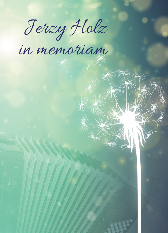 Jerzy Holz in Memoriam